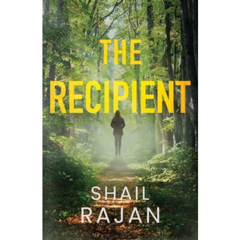 (영문도서) The Recipient Paperback, Shail Rajan, English, 9780578371672