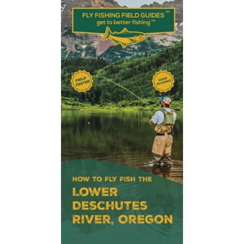 (영문도서) How To Fly Fish The Lower Deschutes River Oregon Paperback, Mark Velicer, English, 9798218366391