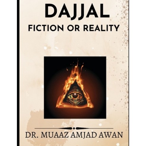 (영문도서) DajjaL: Fiction or Reality Paperback, Independently Published, English, 9798838213686