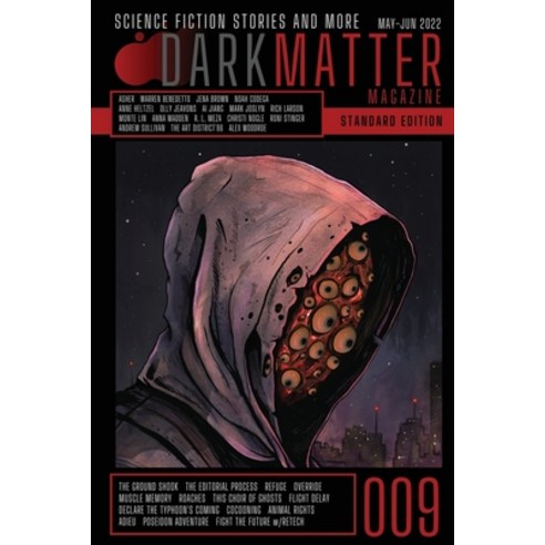 (영문도서) Dark Matter Magazine Issue 009 Paperback, English, 9781087946603