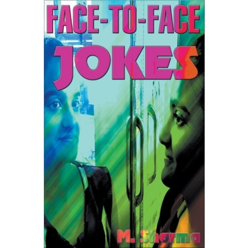 (영문도서) Face-To-Face Jokes Paperback, Mds0, English, 9798201218829