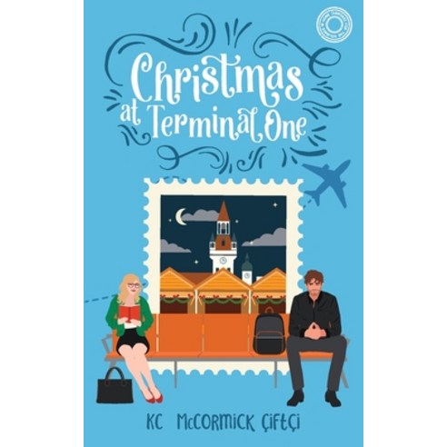 (영문도서) Christmas at Terminal One Paperback, Borderless Stories, English, 9798988901020