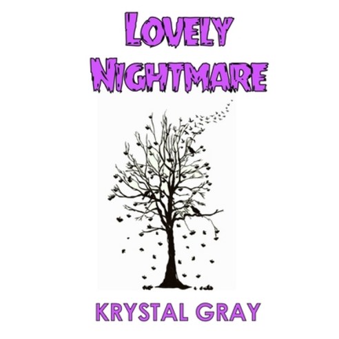 (영문도서) Lovely Nightmare Paperback, Krystal Gray, English, 9781775137207