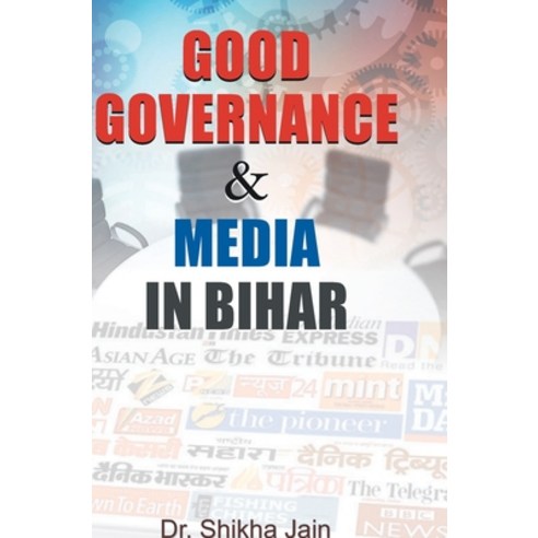 (영문도서) Good Governance & Media in Bihar Hardcover, Prabhat Prakashan, English, 9788184303568