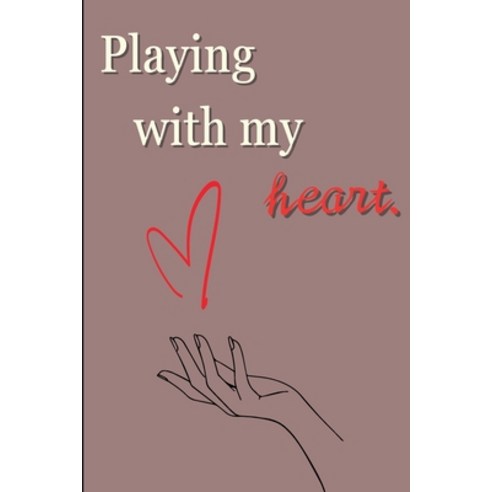 (영문도서) Playing with My Heart Paperback, Clarice Pepet, English, 9783042150414
