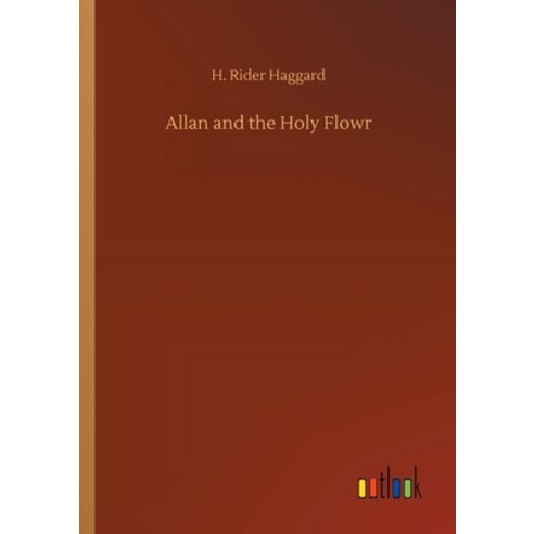 Allan and the Holy Flowr Paperback, Outlook Verlag