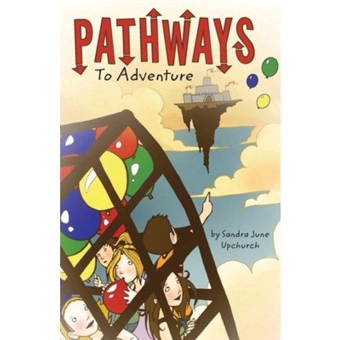 Pathways To Adventure Paperback, Urlink Print & Media, LLC, English, 9781647537746