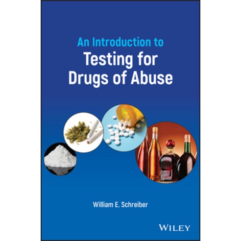 (영문도서) An Introduction to Testing for Drugs of Abuse Paperback, Wiley