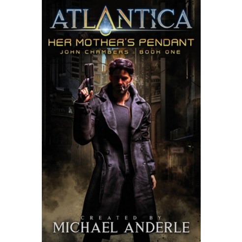 Her Mother''s Pendant: An Atlantica Universe Adventure Paperback, Lmbpn Publishing, English, 9781649713858