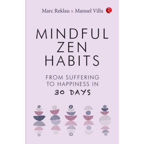 (영문도서) Mindful Zen Habits Paperback, Rupa Publication, English, 9788129144904