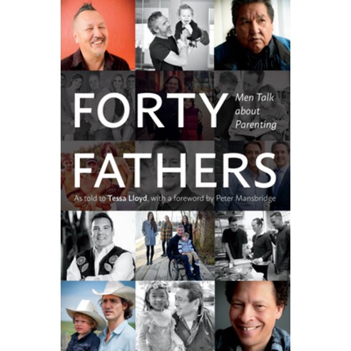 (영문도서) Forty Fathers: Men Talk about Parenting Hardcover, Douglas & McIntyre, English, 9781771622431