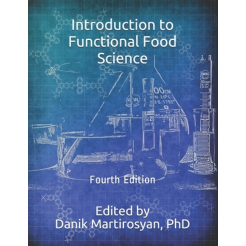 Introduction to Functional Food Science Paperback, Independently Published