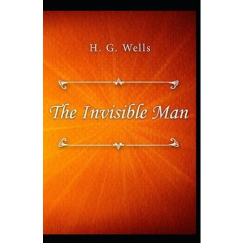 (영문도서) Invisible Man; illustrated Paperback, Independently Published, English, 9798507528554
