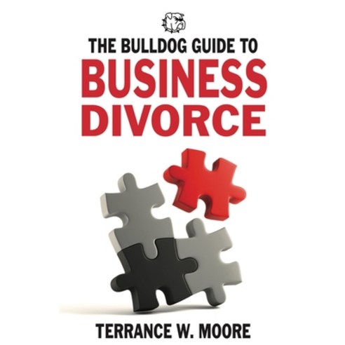(영문도서) The Bulldog Guide to Business Divorce Paperback, Bulldog Guides, English, 9781736890608