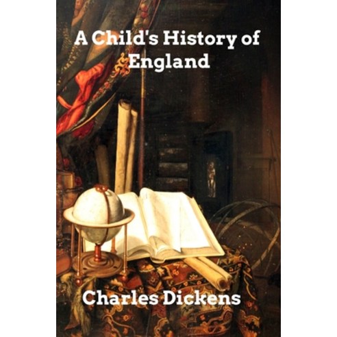A Child''s History of England Paperback, Blurb, English, 9781034458180