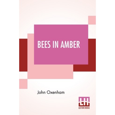 Bees In Amber: A Little Book Of Thoughtful Verse Paperback, Lector House, English, 9789354202858