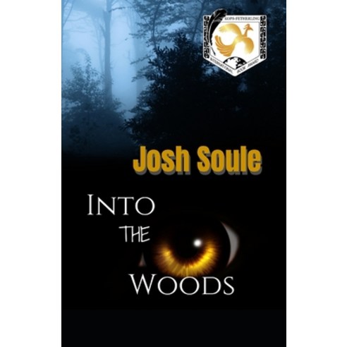 (영문도서) Into the Woods Paperback, Independently Published, English, 9798504539935