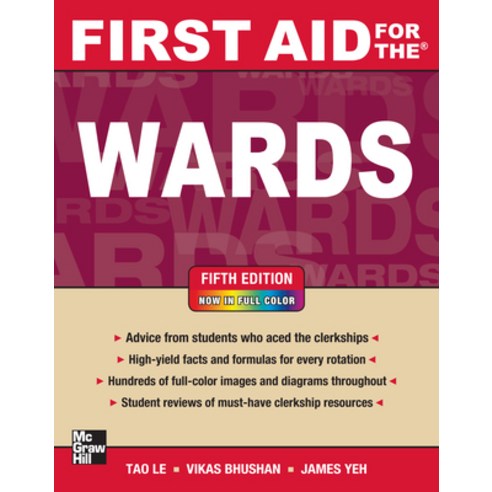 First Aid for the Wards Fifth Edition Paperback, McGraw-Hill Education / Med..., English, 9780071768511