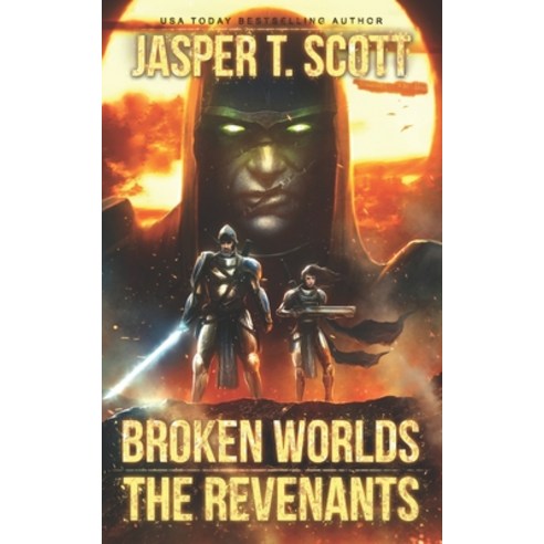 (영문도서) Broken Worlds (Book 2): The Revenants Paperback, Createspace Independent Pub..., English, 9781986792226