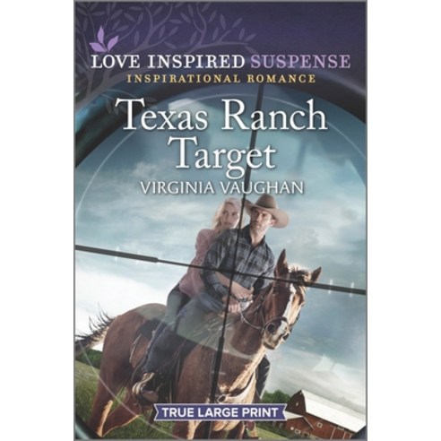 (영문도서) Texas Ranch Target Paperback, Love Inspired Suspense True..., English, 9781335588975