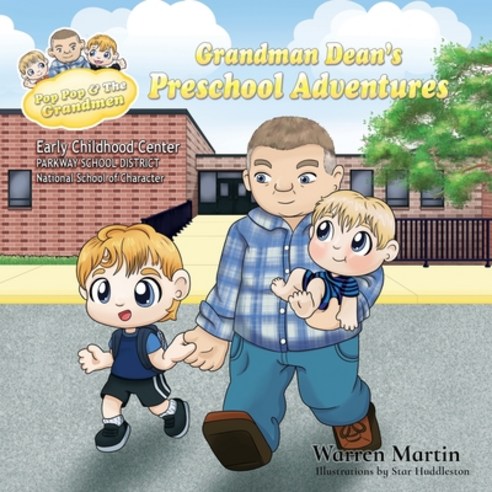 Grandman Dean''s Preschool Adventures Paperback, Little Elephant Publishing, English, 9780985472788