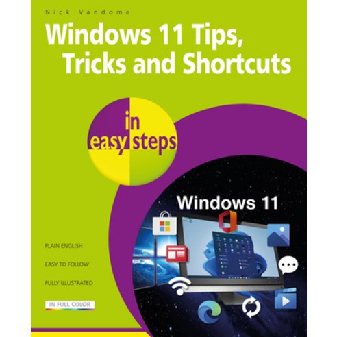 (영문도서) Windows 11 Tips Tricks & Shortcuts in Easy Steps Paperback, English, 9781840789973