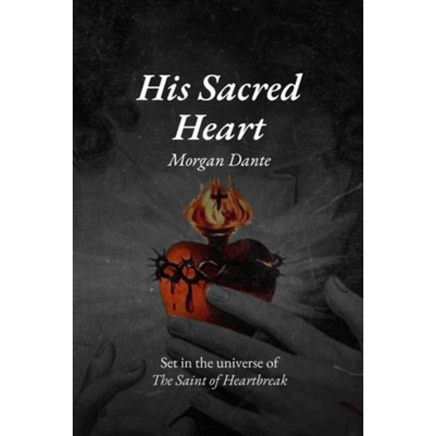 (영문도서) His Sacred Heart Paperback, Independently Published, English, 9798304560276