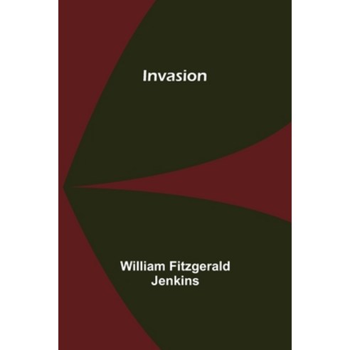 (영문도서) Invasion Paperback, Alpha Edition, English, 9789356700987