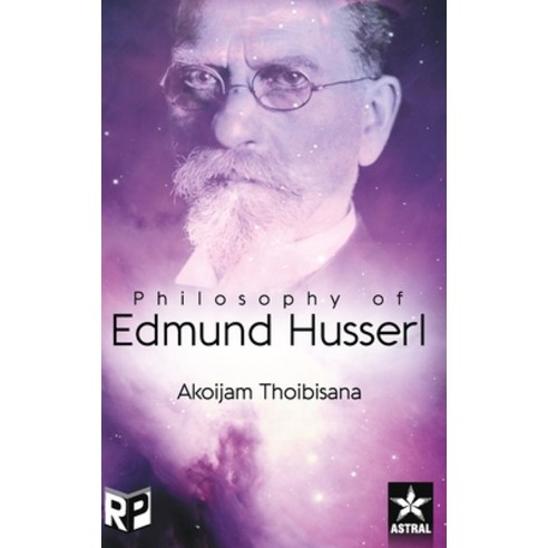 Philosophy of Edmund Husserl Hardcover, Regency Publications (India)