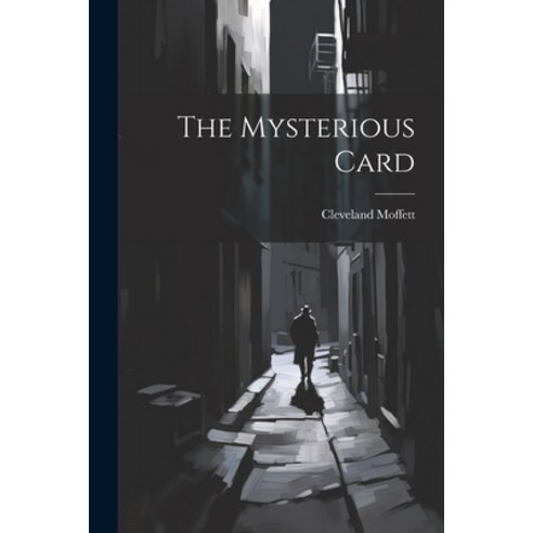 (영문도서) The Mysterious Card Paperback, Legare Street Press, English, 9781021384539