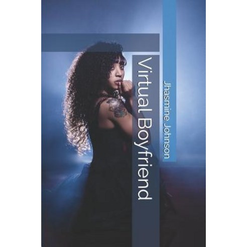 (영문도서) Virtual Boyfriend Paperback, Independently Published, English, 9781793396402