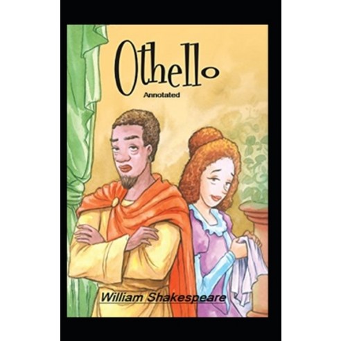 Othello Annotated Paperback, Independently Published, English, 9798558396423
