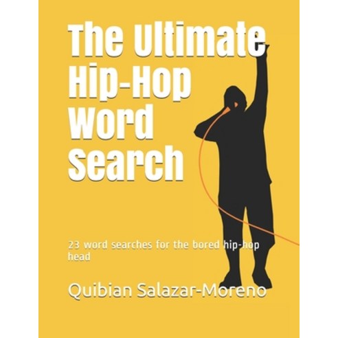 (영문도서) The Ultimate Hip-Hop Word Search Paperback, Independently Published