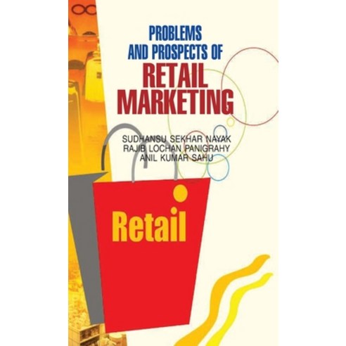 (영문도서) Problems and Prospects of Retail Marketing Hardcover, Discovery Publishing House ..., English, 9788183569156