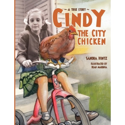 Cindy the City Chicken Paperback, Fortitude Graphic Design an..., English, 9780999133460