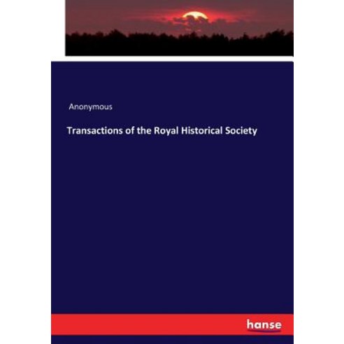 (영문도서) Transactions of the Royal Historical Society Paperback, Hansebooks, English, 9783337417840