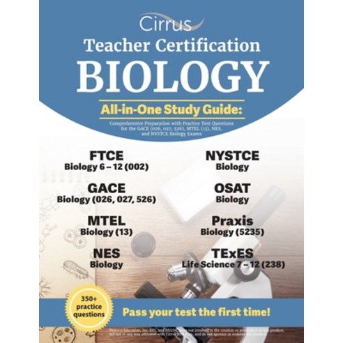 (영문도서) Teacher Certification Biology All-in-One Study Guide: Comprehensive Preparation with Practice... Paperback, Cirrus Test Prep, English, 9781637980644