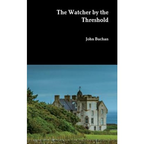 The Watcher by the Threshold Hardcover, Lulu.com, English, 9781387942091
