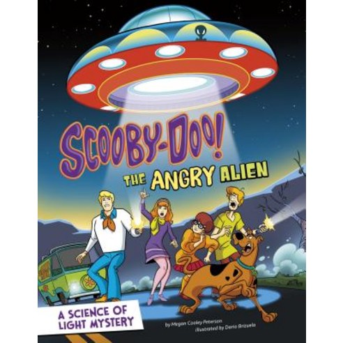 (영문도서) Scooby-Doo! a Science of Light Mystery: The Angry Alien Paperback, Capstone Press, English, 9781515737049