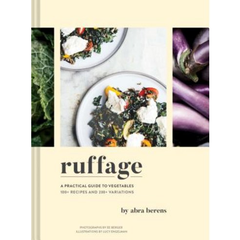 Ruffage:A Practical Guide to Vegetables, Chronicle Books, English, 9781452169323