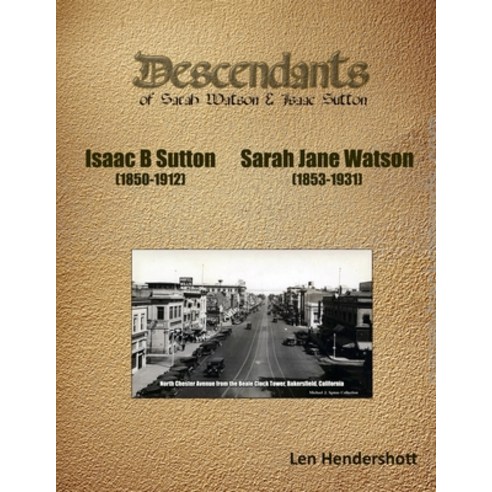 Descendants of Sarah Watson Paperback, Lulu.com, English, 9781716543937