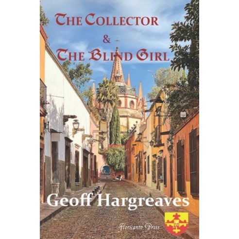 The Collector and the Blind Girl Paperback, Floricanto Press, English, 9781951088194