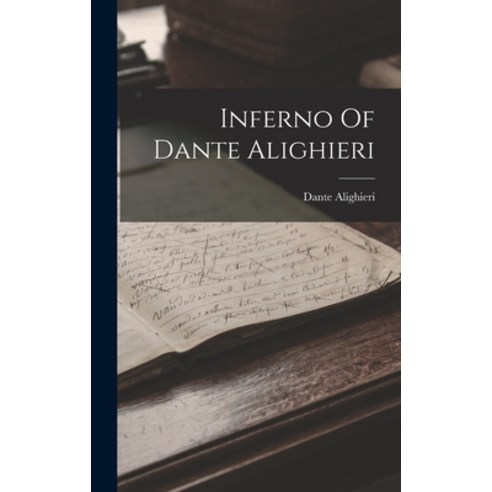 (영문도서) Inferno Of Dante Alighieri Hardcover, Legare Street Press, English, 9781018720883