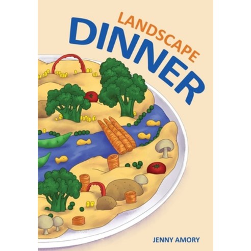 Landscape Dinner Paperback, Jenny Amory, English, 9781732950016