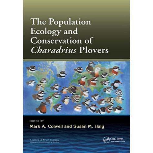 (영문도서) The Population Ecology and Conservation of Charadrius Plovers Paperback, CRC Press, English, 9780367729974