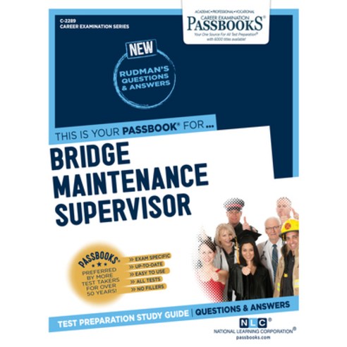 Bridge Maintenance Supervisor Volume 2289 Paperback, Passbooks, English, 9781731822895