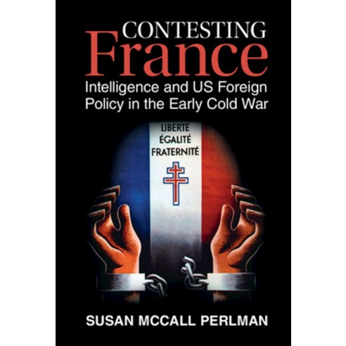 (영문도서) Contesting France Hardcover, Cambridge University Press, English, 9781316511817