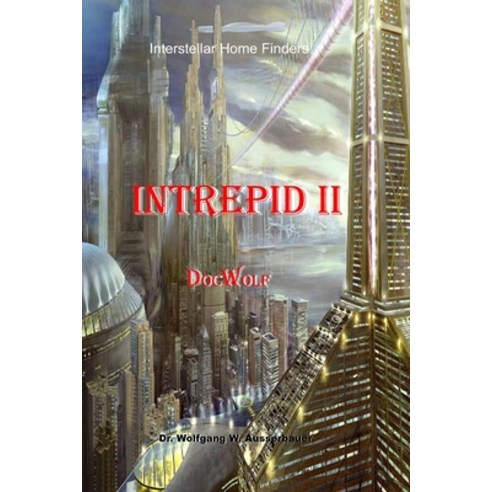 Intrepid II: The Little People Paperback, Independently Published