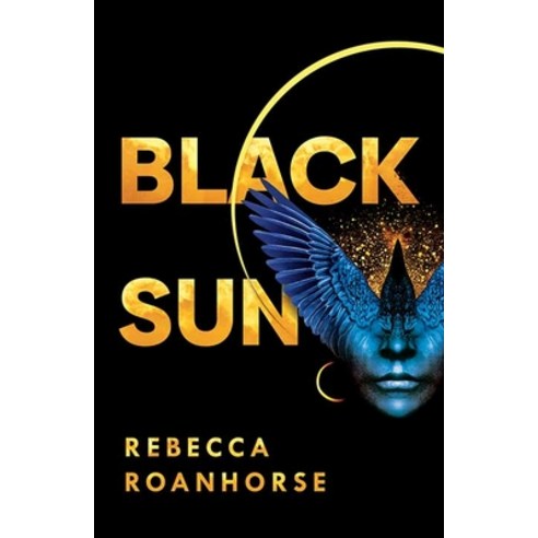 Black Sun: Between Earth and Sky Library Binding, Center Point, English, 9781643588575