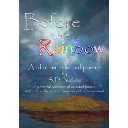 (영문도서) Before the Rainbow Paperback, Lulu.com, English, 9781291566642